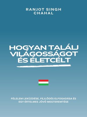 cover image of Hogyan találj világosságot és életcélt